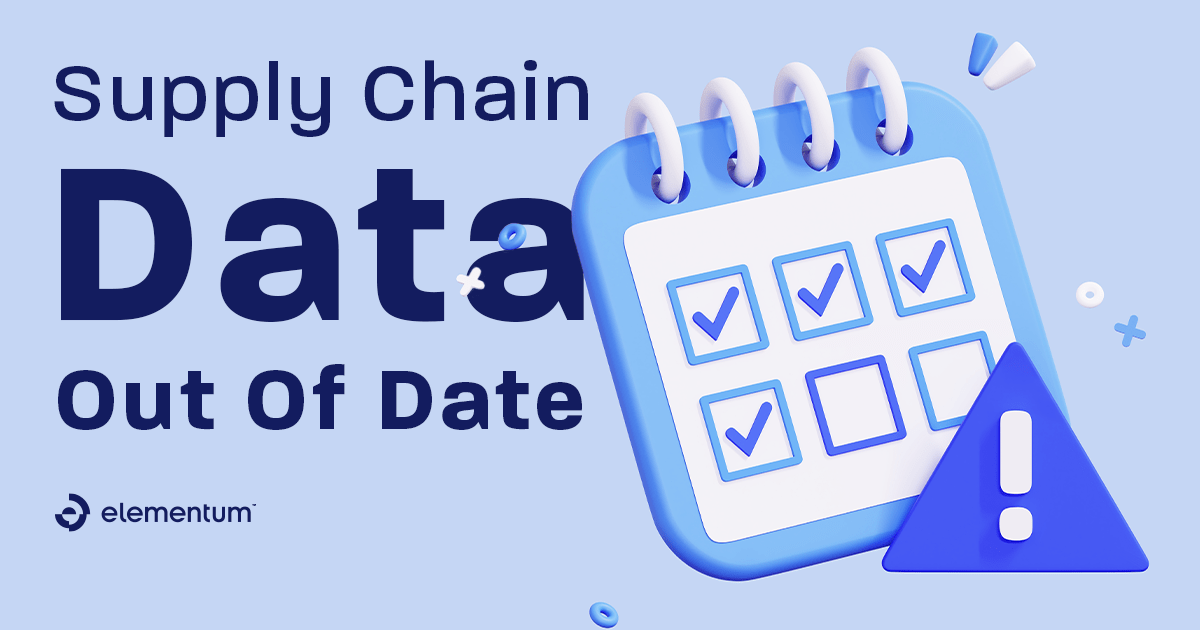 Supply Chain Data Out of Date